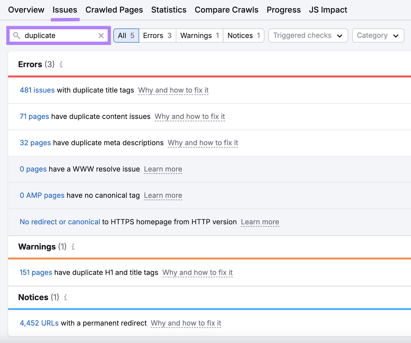 Search for duplicate in Site Audit reveals issues like duplicate content, no redirect or canonical from http to https, and more.