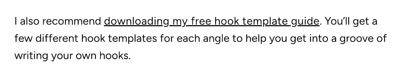 The linked text in the guest post says "downloading my free hook template guide."