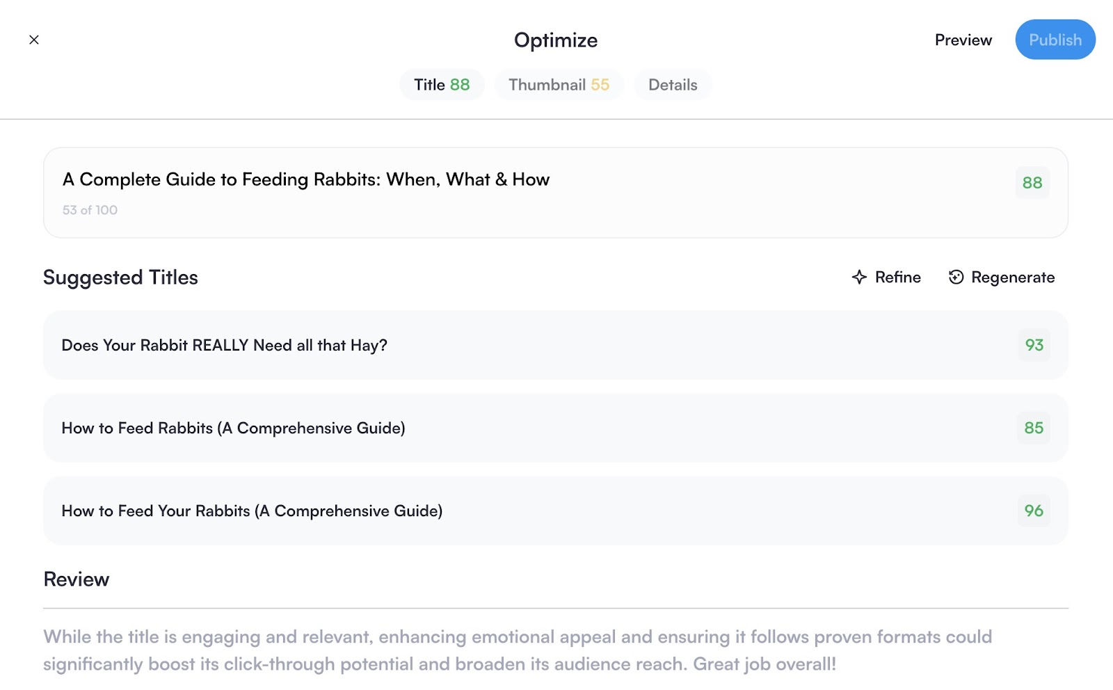 The "Optimize" tab on VidIQ giving a review of a video published on a connected channel along with alternative title options.